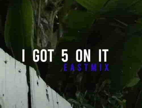 Dave East - I Got 5 On It