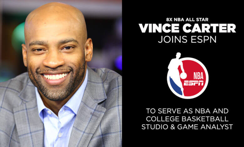 ESPN Signs Eight-Time NBA All Star Vince Carter to Multi-Year Deal