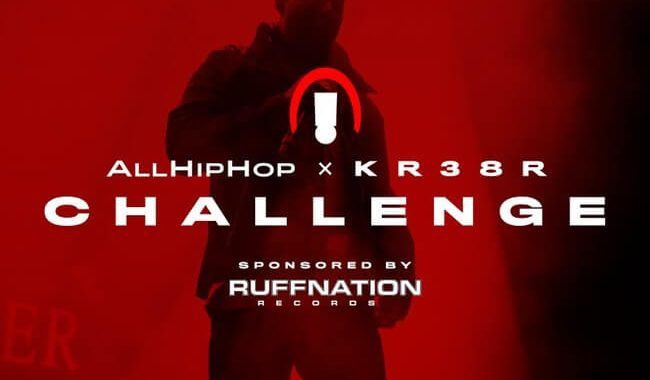 AllHipHop Launches The ALLHIPHOP KR38R Challenge