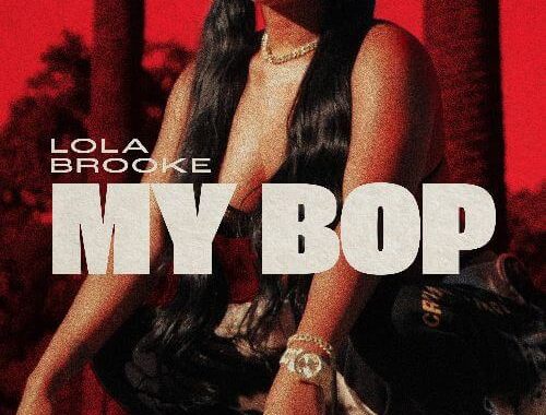 Lola Brooke- My Bop