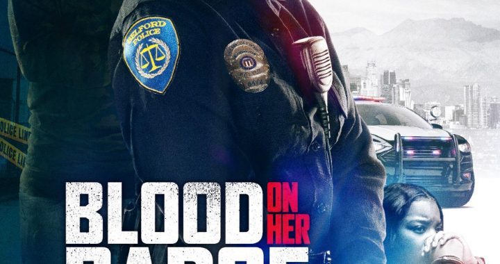 BLOOD ON HER BADGE Debuts November 16 on TV One