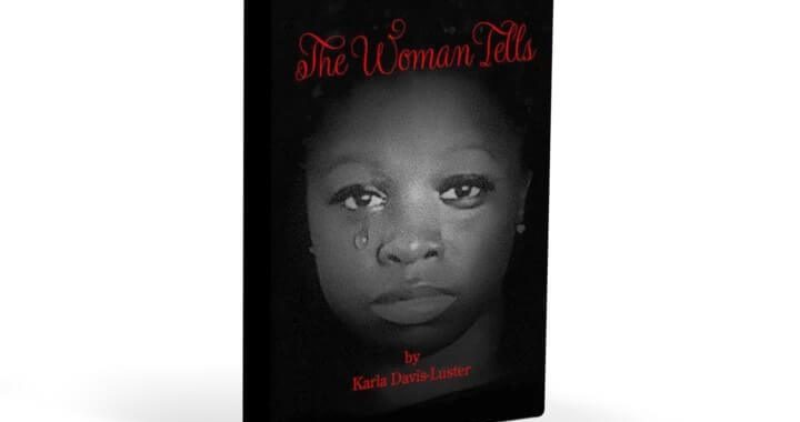 Karla Davis-Luster Unveils Debut Romance Novel, 'The Woman Tells'