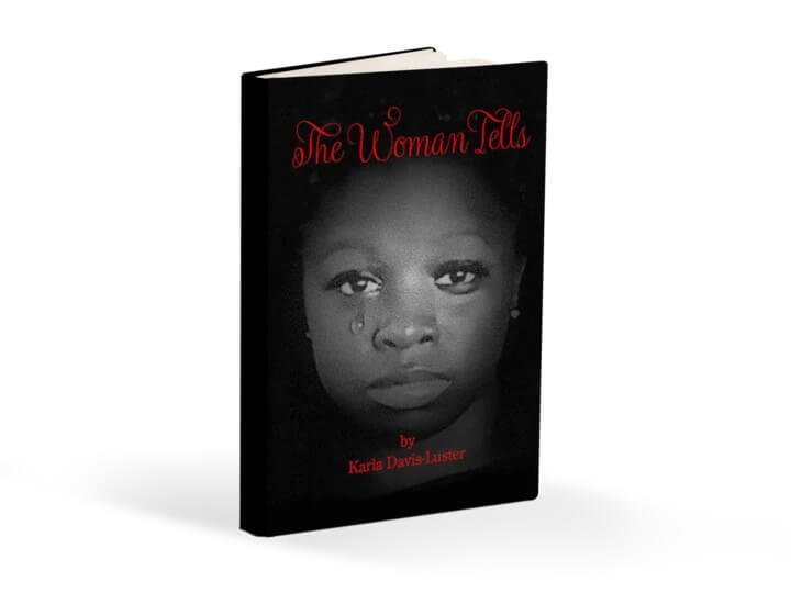 Karla Davis-Luster Unveils Debut Romance Novel, 'The Woman Tells'