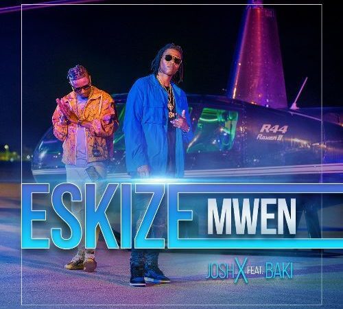 Josh X Ft Baky - Eskize Mwen