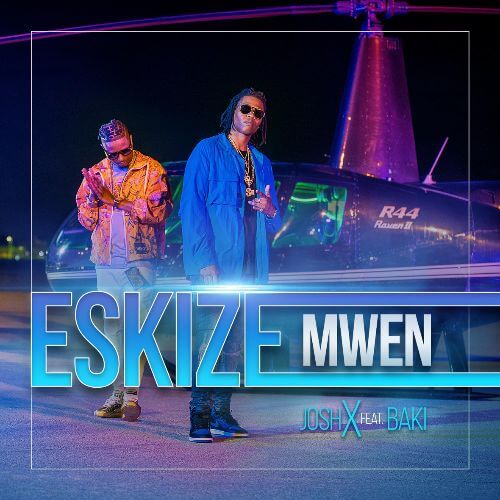 Josh X Ft Baky - Eskize Mwen