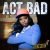 Young Devyn – Act Bad