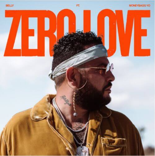 Belly - Zero Love ft. Moneybagg Yo