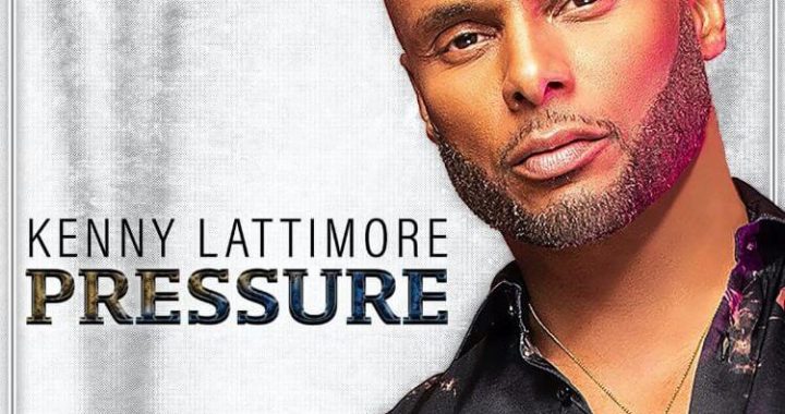 Kenny Lattimore- Pressure