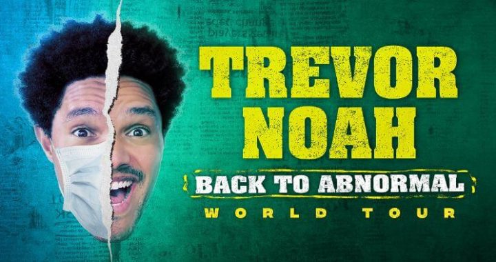 Trevor Noah Announces Back To Abnormal Tour