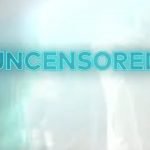 UNCENSORED on TV One Returns, Sunday, August 29th