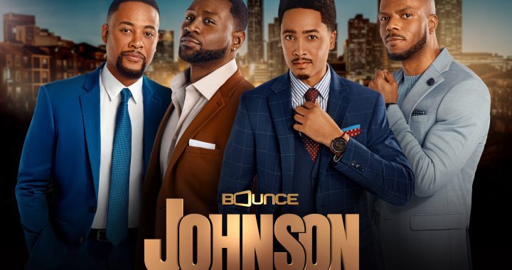 Bounce Renews Johnson For Second Season, First Season Finale Premieres This Sunday, Oct. 3 @ 8:00 P.M. ET/PT