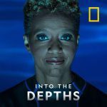NatGeo Launches New Podcast 'Into the Depths' on Jan 27