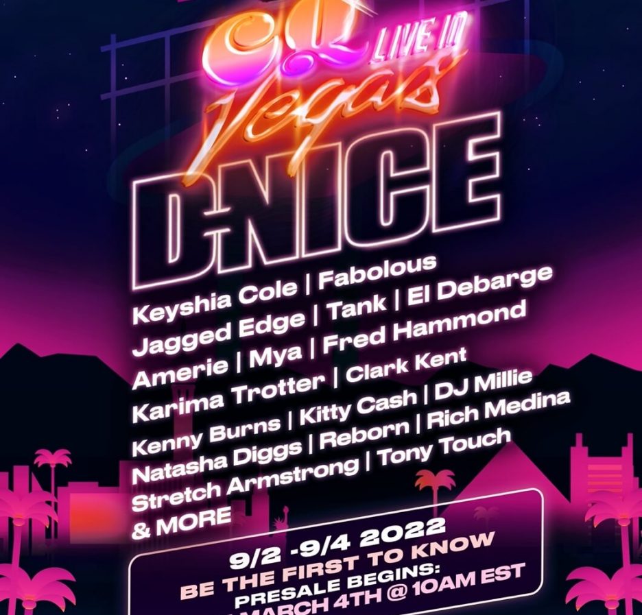 D-Nice Announces Club Quarantine Live in Vegas: Keyshia Cole, Fabolous, Jagged Edge and more to Perform