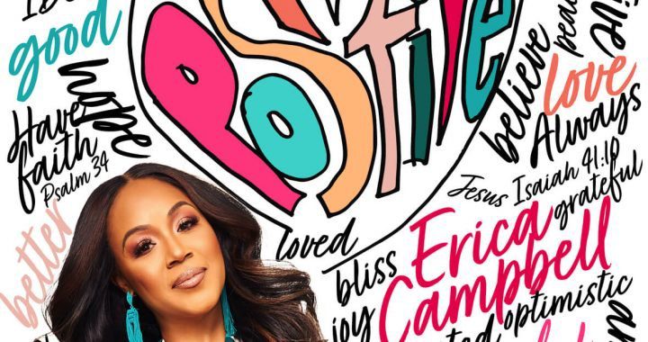 Erica Campbell - Positive