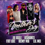 The Mother’s Day Good Music Festival Featuring Ja Rule, Ashanti, Fat Joe , Remy Ma and Lil' Mo on Saturday, May 7, 2022 in New York City