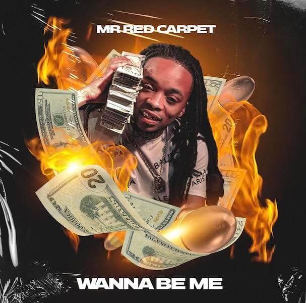 Mr Red Carpet - Wanna Be Me