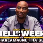 Charlamagne Tha God Replaces 'Tha God's Honest Truth' With 'Hell of A Week with Charlamagne Tha God' on July 28th
