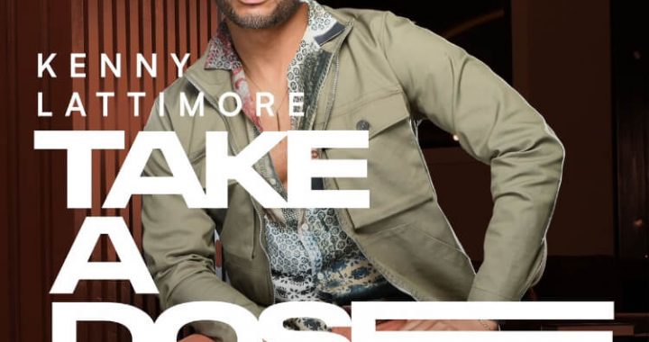 Kenny Lattimore - Take A Dose