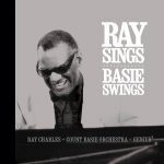 Remastered Re-Release of "Ray Sings, Basie Swings" Out September 23rd