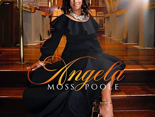 Angela Moss Poole - Speak to the Mountain