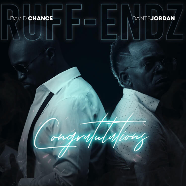 Ruff Endz - Congratulations
