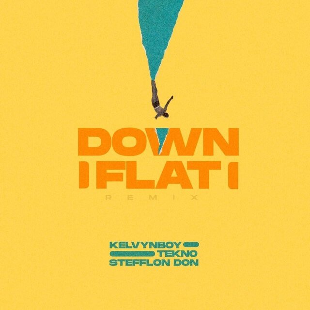 Kelvyn Boy feat. Tekno & Stefflon Don - Down Flat (Remix)