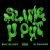 Shy Glizzy – Slime-U-Out (feat. 21 Savage)
