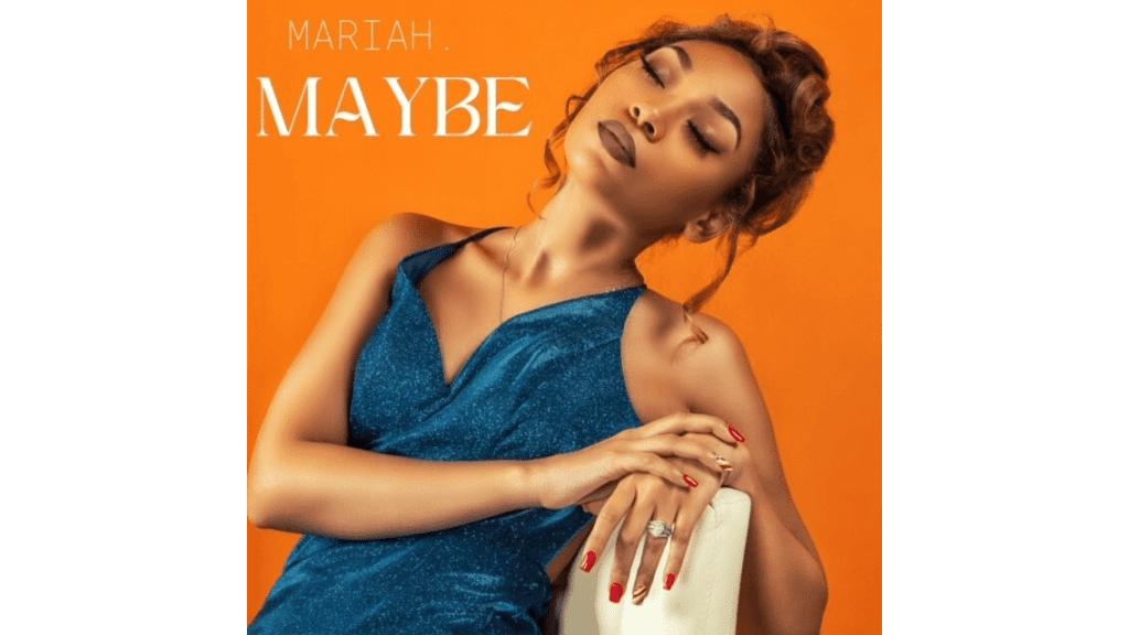 MARIAH. - Maybe