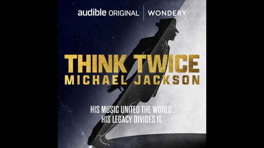 Audible Announces Think Twice: Michael Jackson Podcast