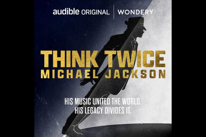 Audible Announces Think Twice: Michael Jackson Podcast