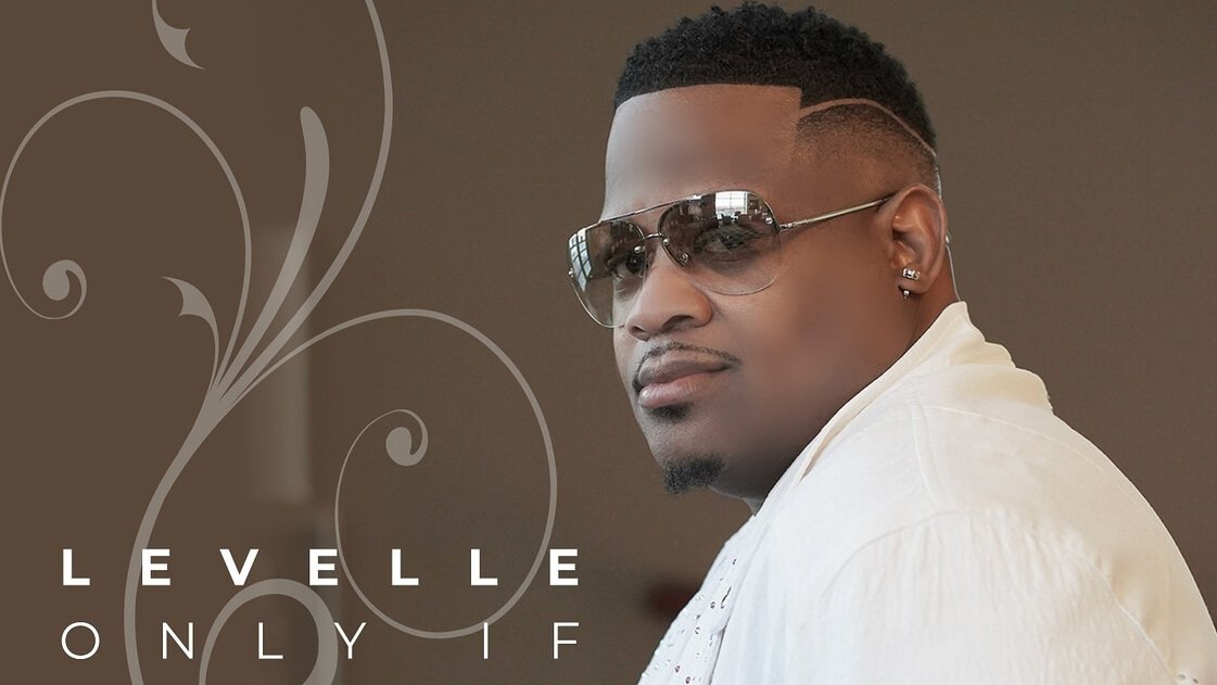 LeVelle - Only If