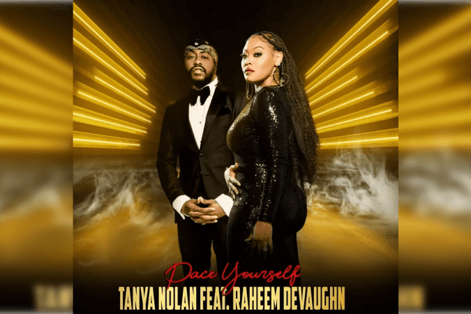 Pace Yourself - Tanya Nolan feat. Raheem DeVaughn