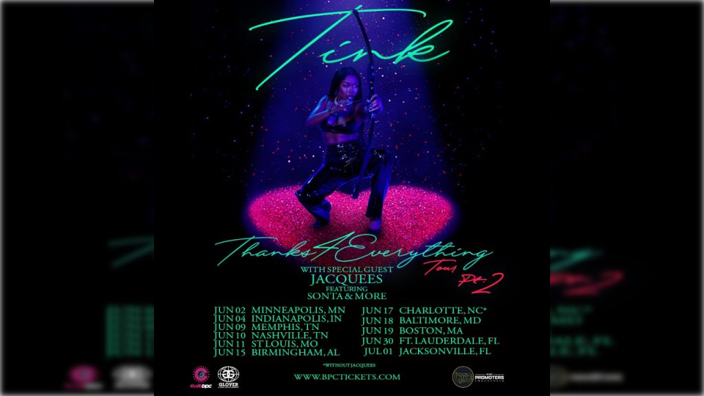 R&B Artist Tink Announces 'Thanks 4 Everything' Tour