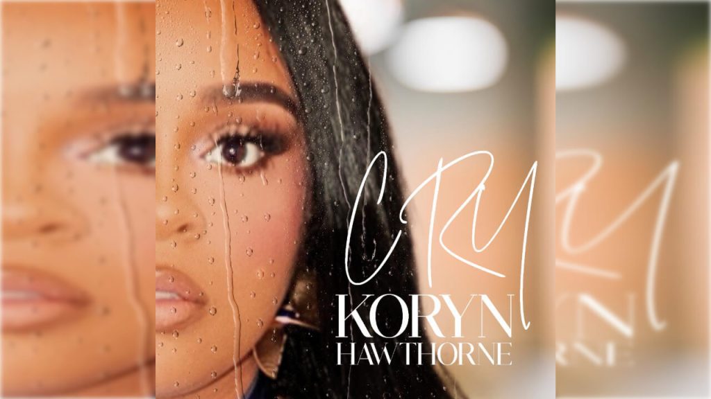 Koryn Hawthorne - Cry