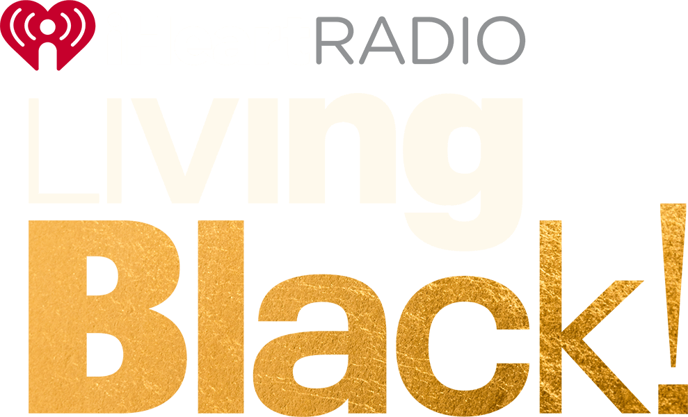 iHeartMedia Announces Third Annual 'iHeartRadio Living Black!' on August 2