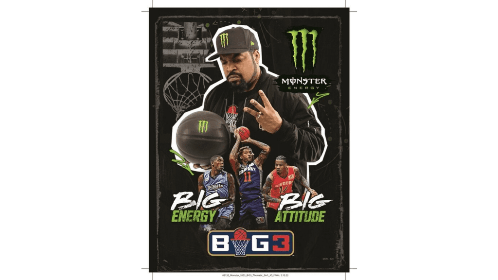 Monster Energy: Official Energy Drink of the BIG3