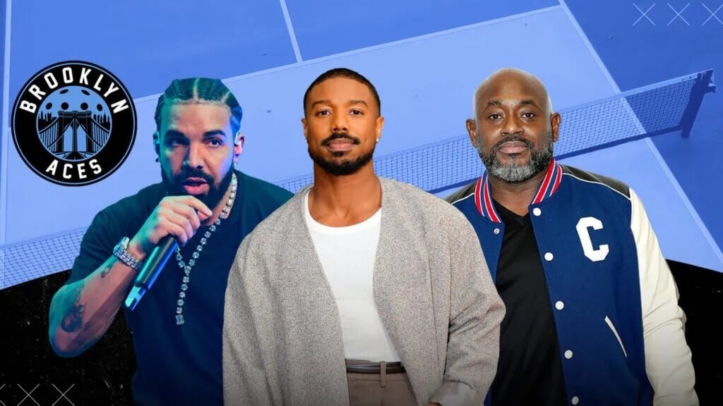 Drake, Michael B. Jordan, and Steve Stoute Join Pickleball Team Brooklyn Aces as Investors