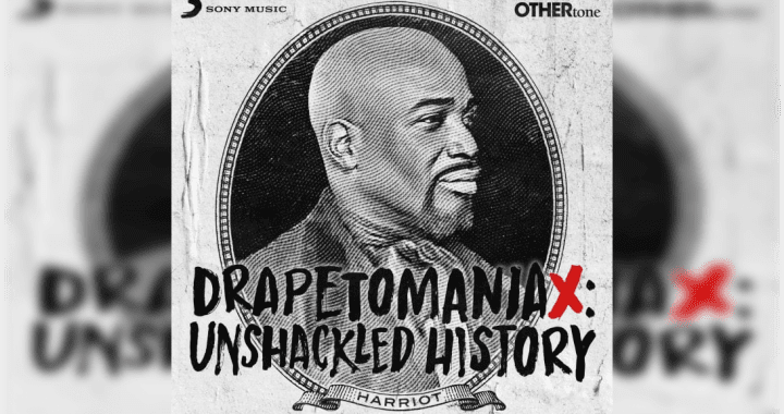 Drapetomaniax: Unshackled History