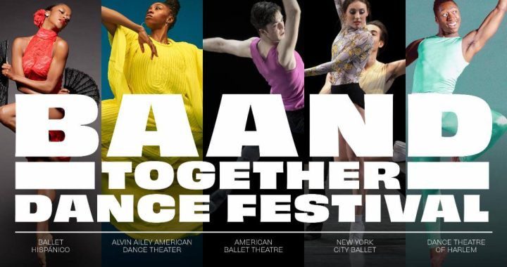 Lincoln Center's BAAND Together Dance Festival Returns 7/25-29