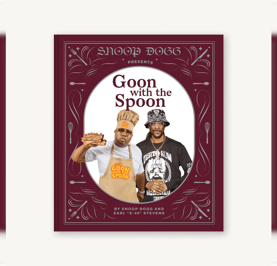 Snoop Dogg and E-40 Connect to Release New Cookbook ‘Goon with the Spoon’