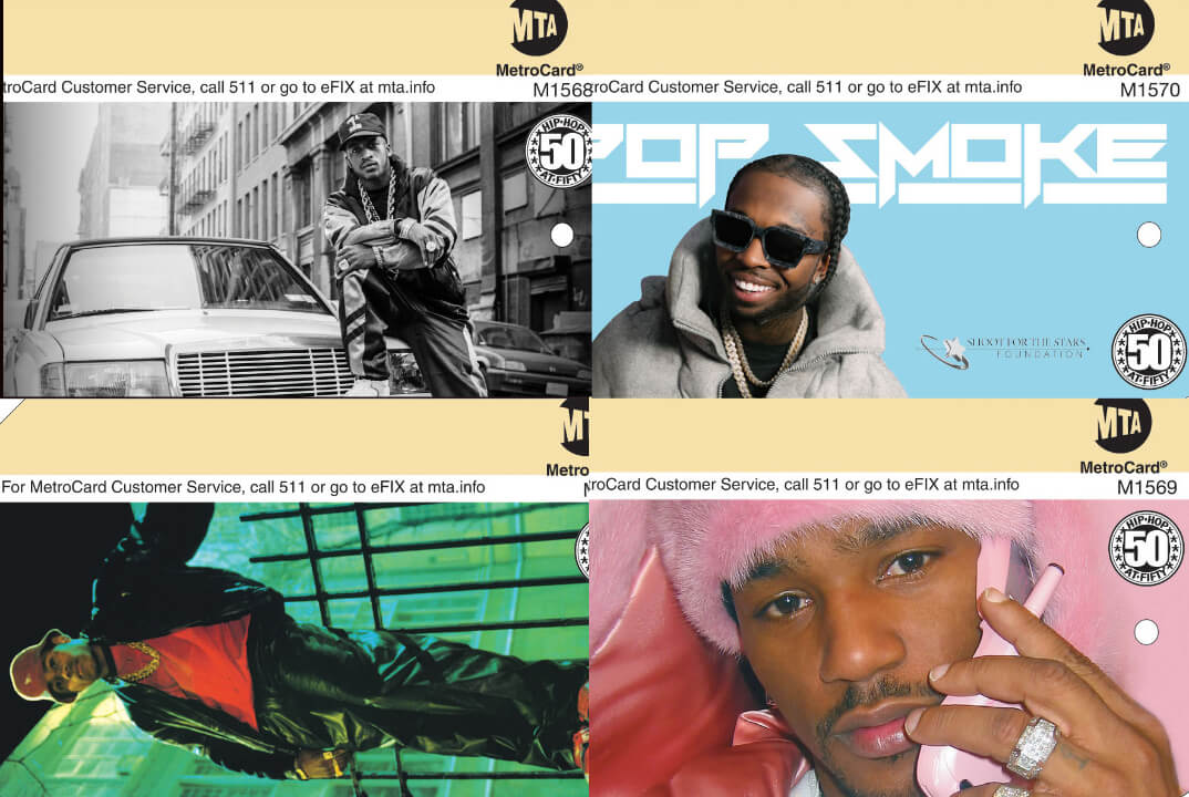 Universal Music and the MTA is distributing Metro Cards featuring Cam’Ron, LL COOL J, Rakim, and Brooklyn's Pop Smoke