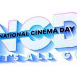 Do You Want to See a Movie for $4? Sunday, August 27 is National Cinema Day