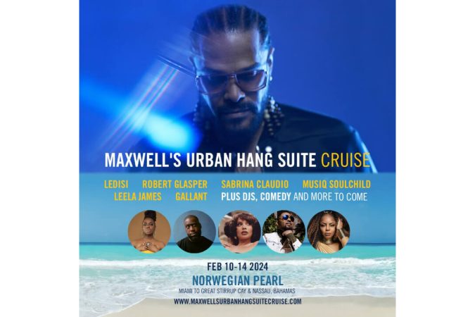 Maxwell’s Urban Hang Suite Cruise: February 10-14, 2024