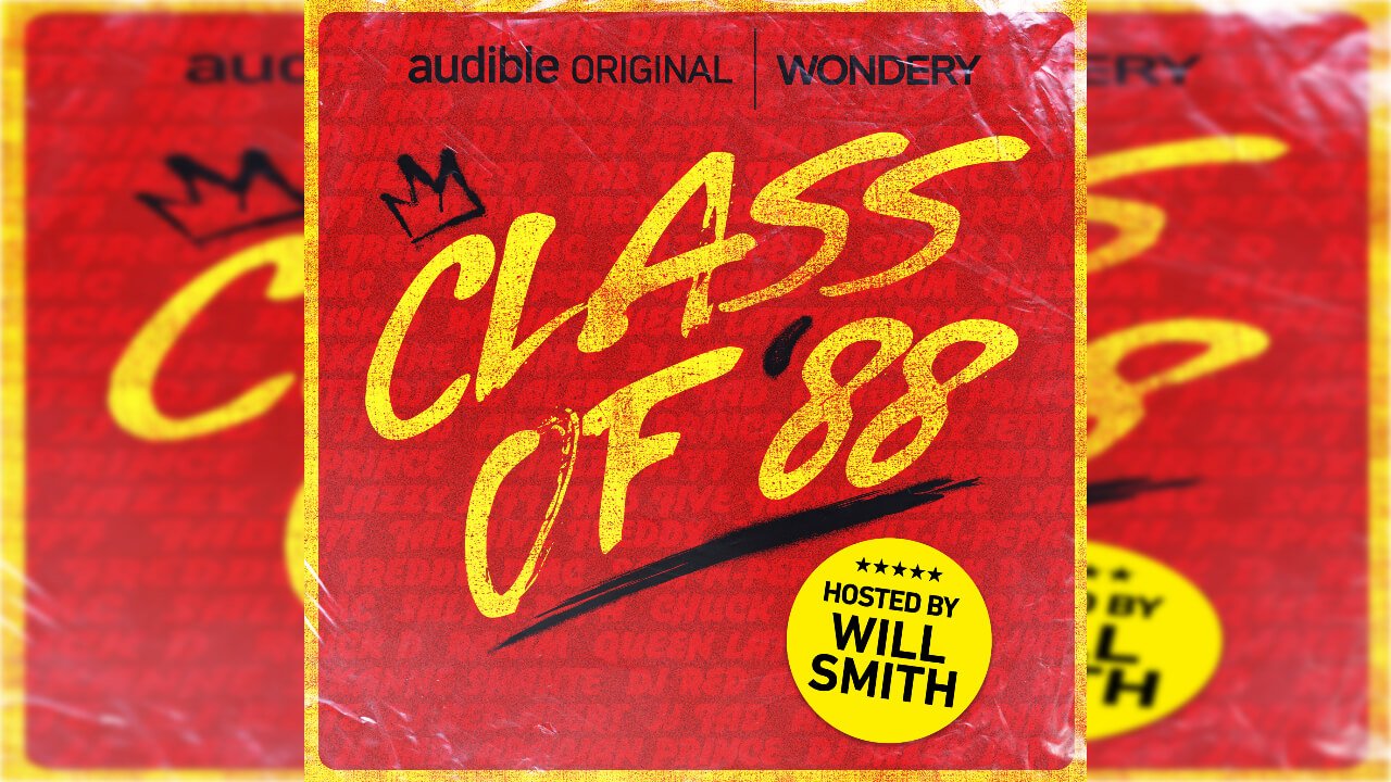 Will Smith to Host Limited Podcast Series Class of ‘88