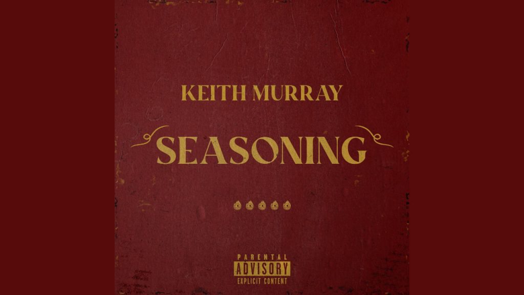 Keith Murray - Seasoning