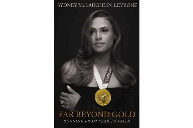 Olympic Champion Sydney McLaughlin-Levrone Unveils Book 'Far Beyond Gold: Running from Fear to Faith'