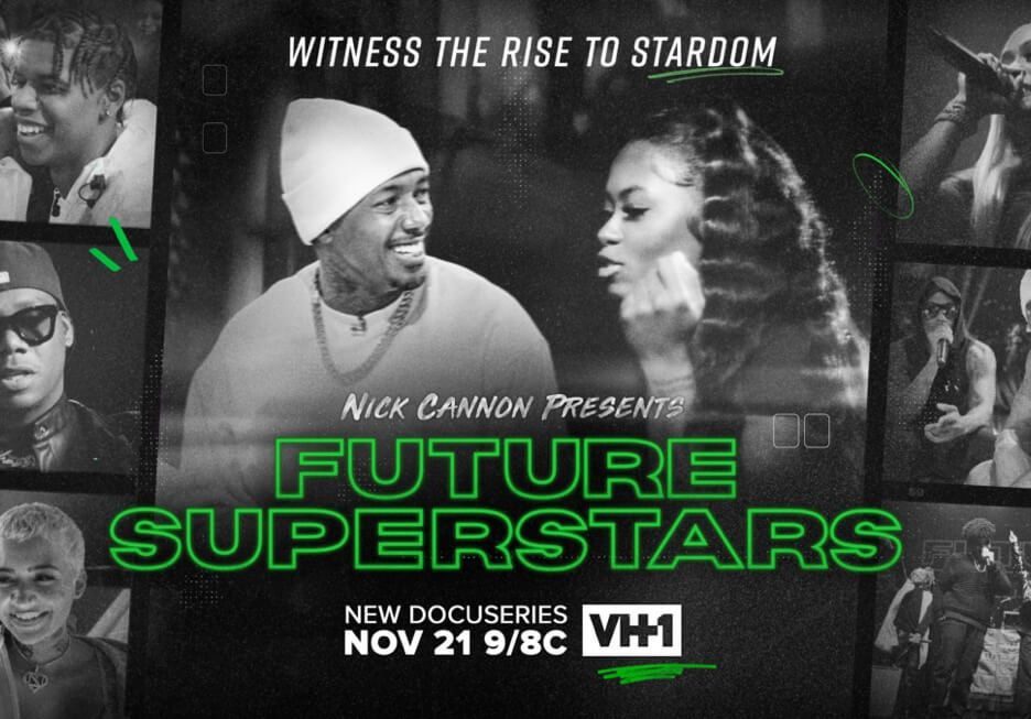 VH1 Teams Up With Ncredible Entertainment For New Docuseries, 'Nick Cannon Presents: Future Superstars'