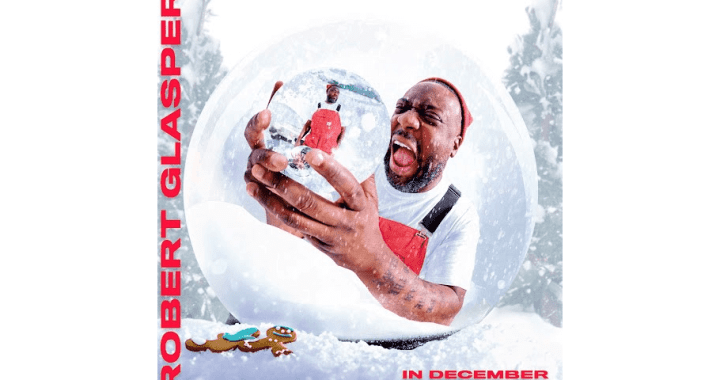 Robert Glasper Releases Holiday EP 'In December'