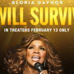 Gloria Gaynor: I Will Survive in Theatres February 13th