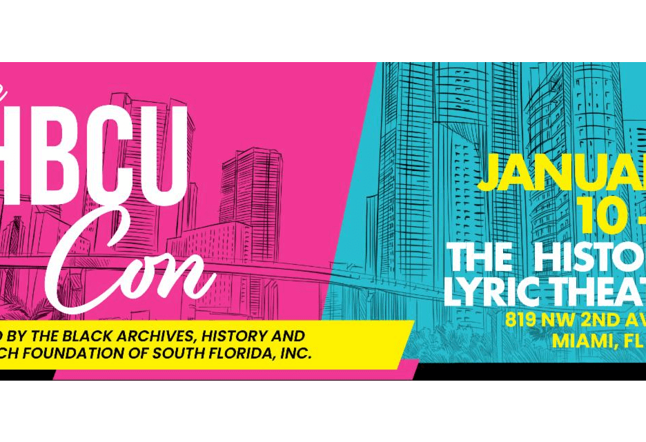 The HBCU Con January 10-12 in Miami, FL